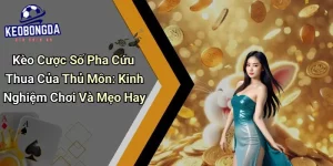 Kèo Cược Số Pha Cứu Thua Của Thủ Môn