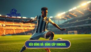 Vinicius có phải cầu thủ hay nhất hiện nay